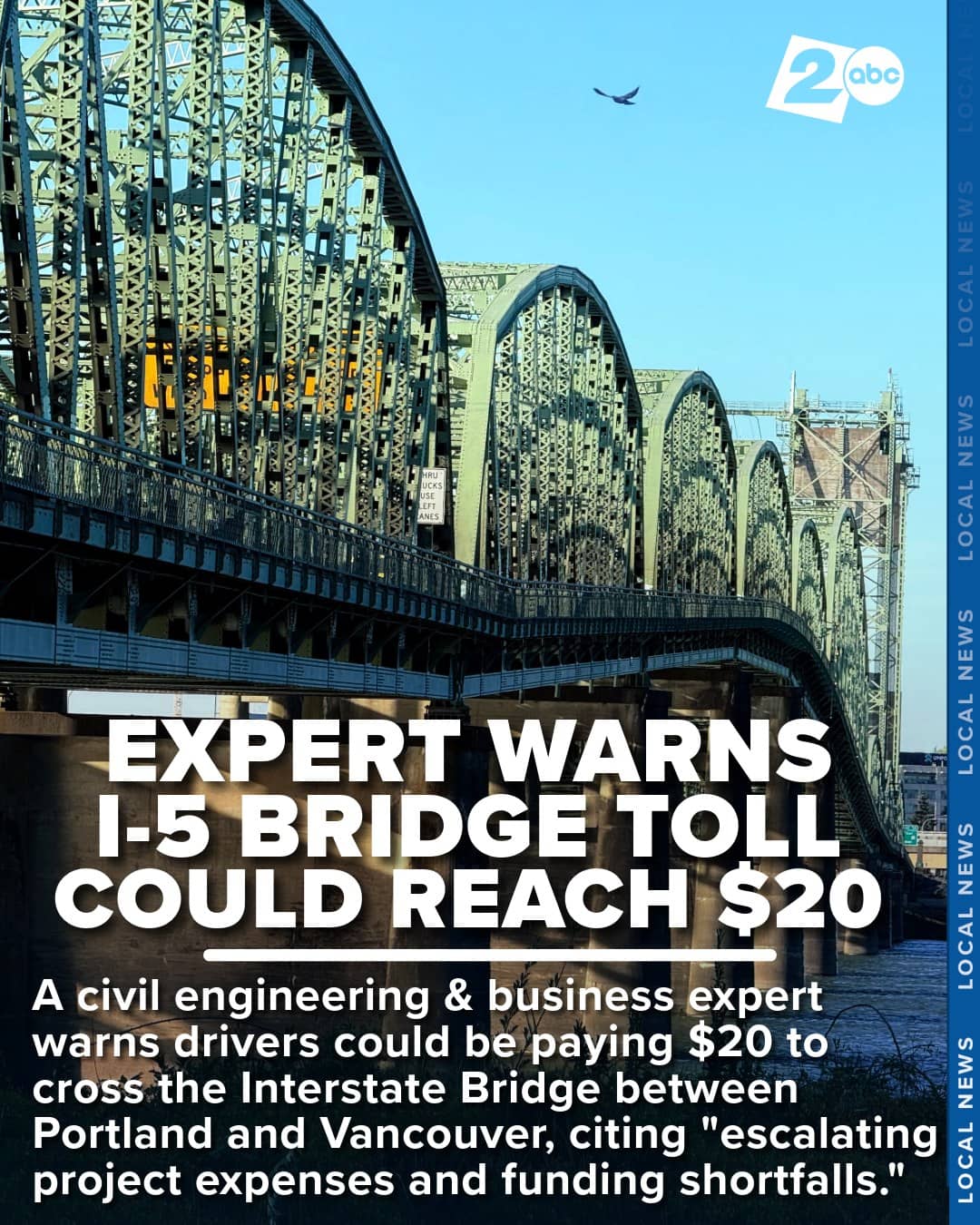 Expert warns Interstate 5 bridge toll could reach $20